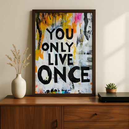 You Only Live Once Motivation Oil Paint Style Wall Art Canvas